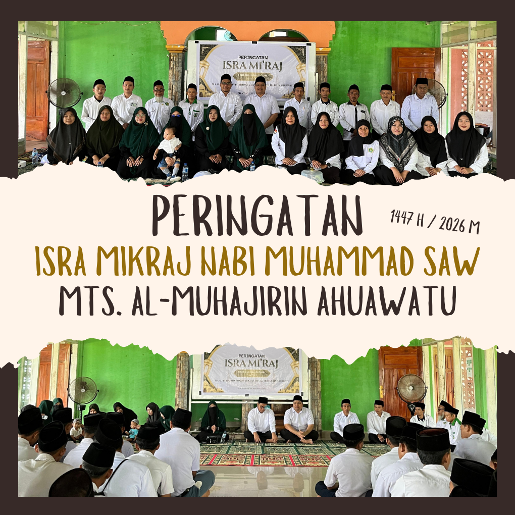 PERINGATAN ISRA MIKRAJ NABI MUHAMMAD SAW 1447 H. 2026 M.