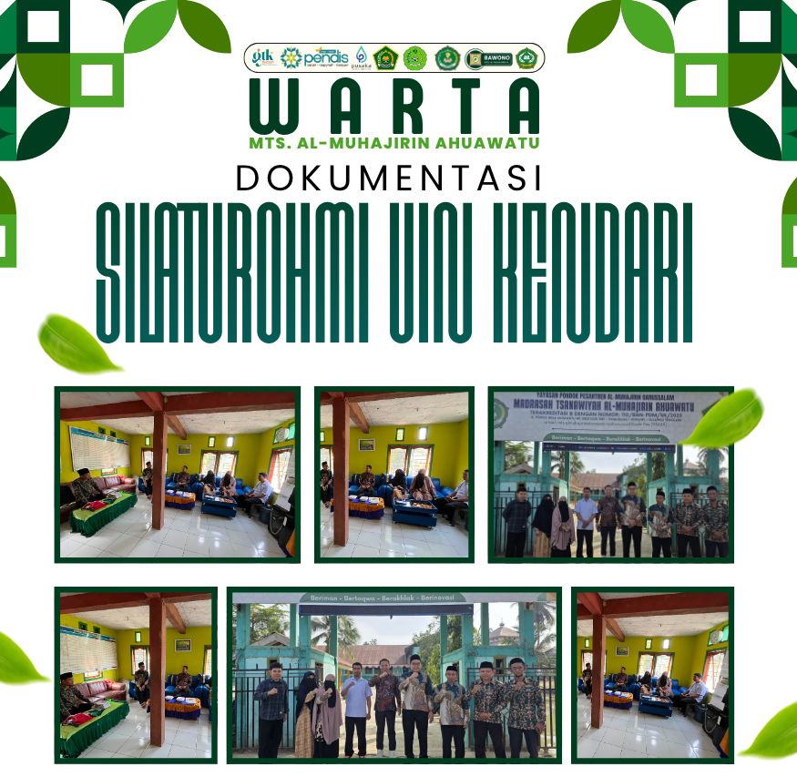 UIN Kendari Kunjungi MTs. Al-Muhajirin Ahuawatu, Perkuat Sinergi di Bidang Pendidikan